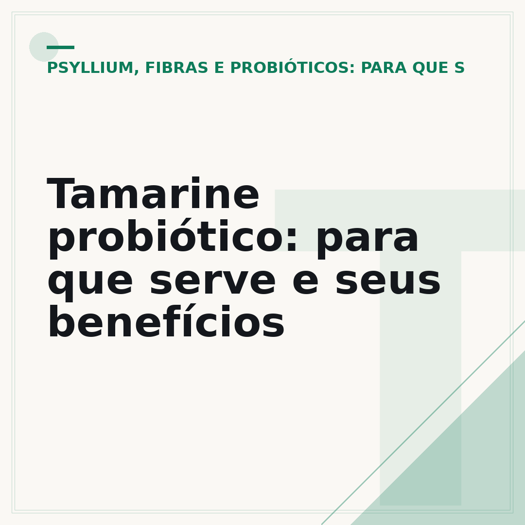 Tamarine probiótico: para que serve e seus benefícios