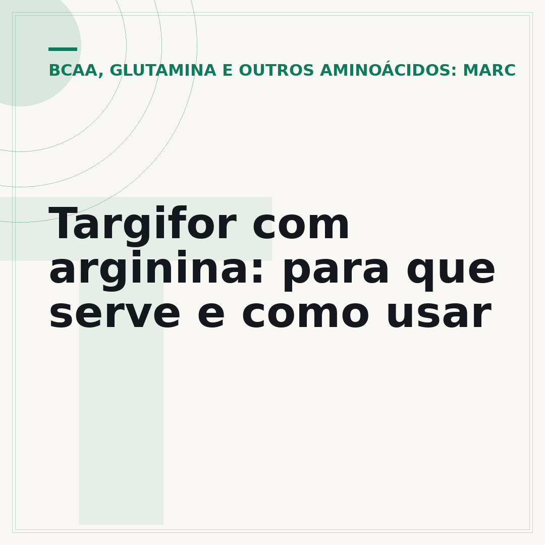 Targifor com arginina: para que serve e como usar