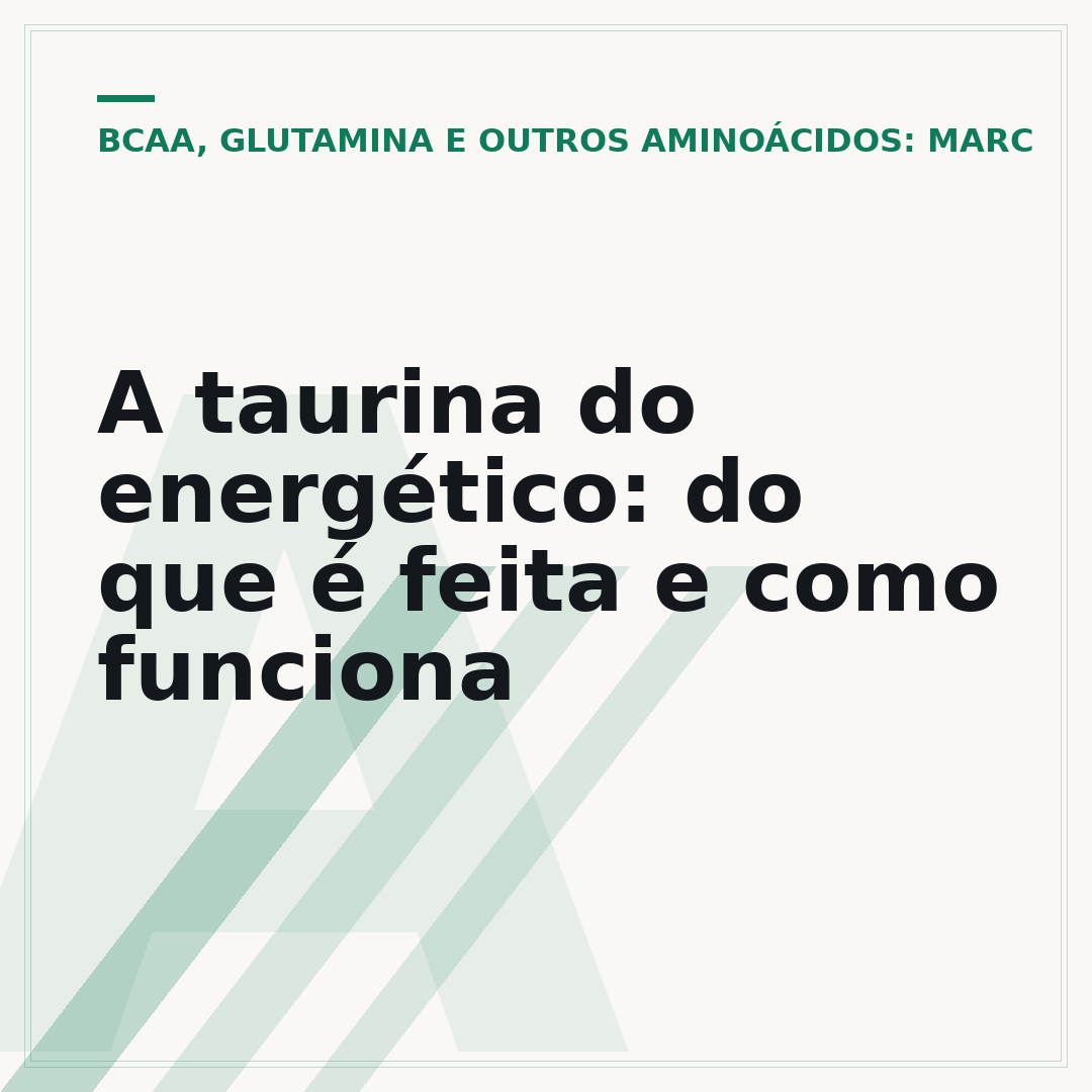 A taurina do energético: do que é feita e como funciona