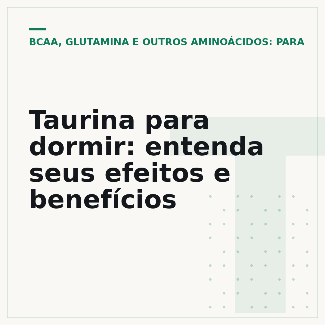 Taurina para dormir: entenda seus efeitos e benefícios