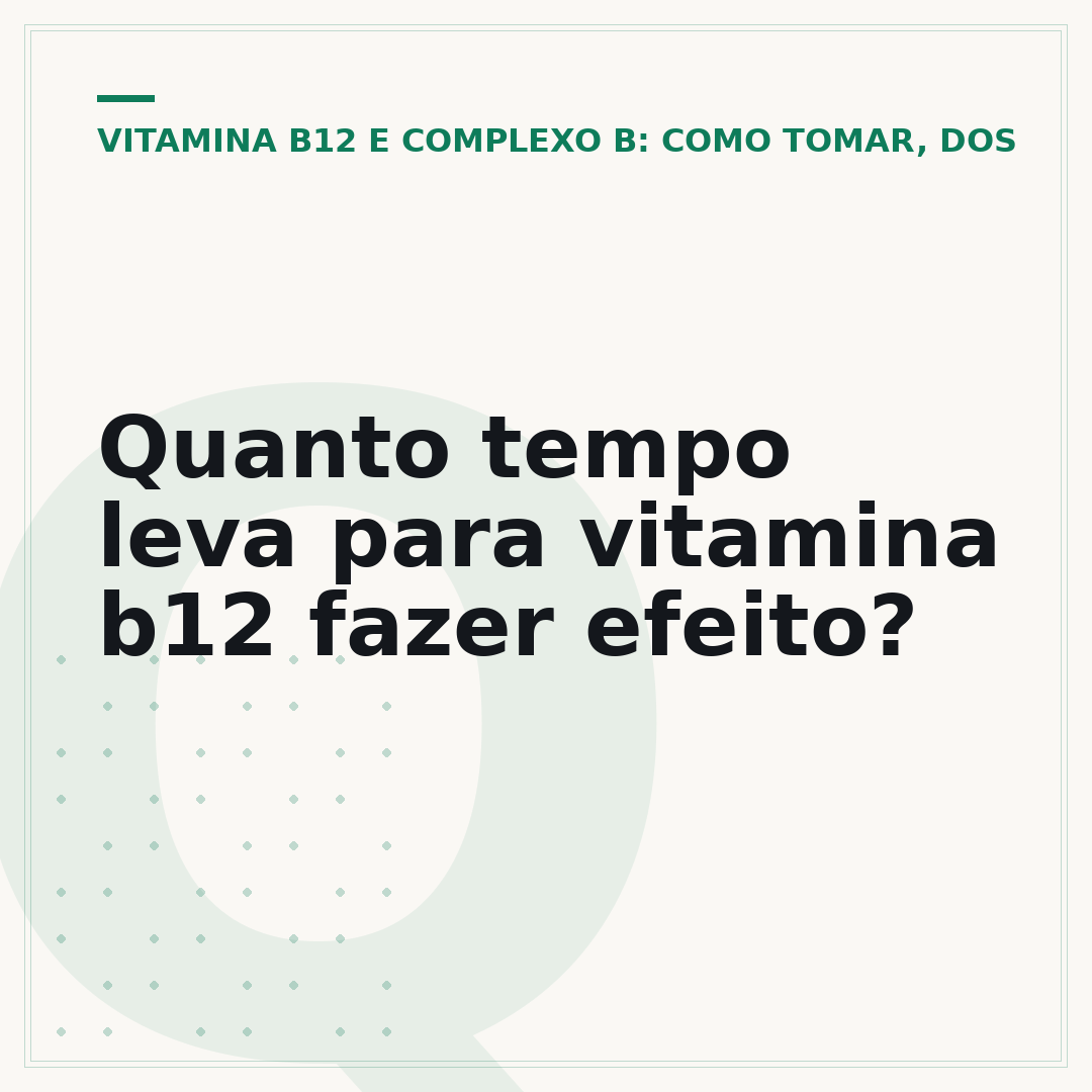 Quanto tempo leva para vitamina b12 fazer efeito?