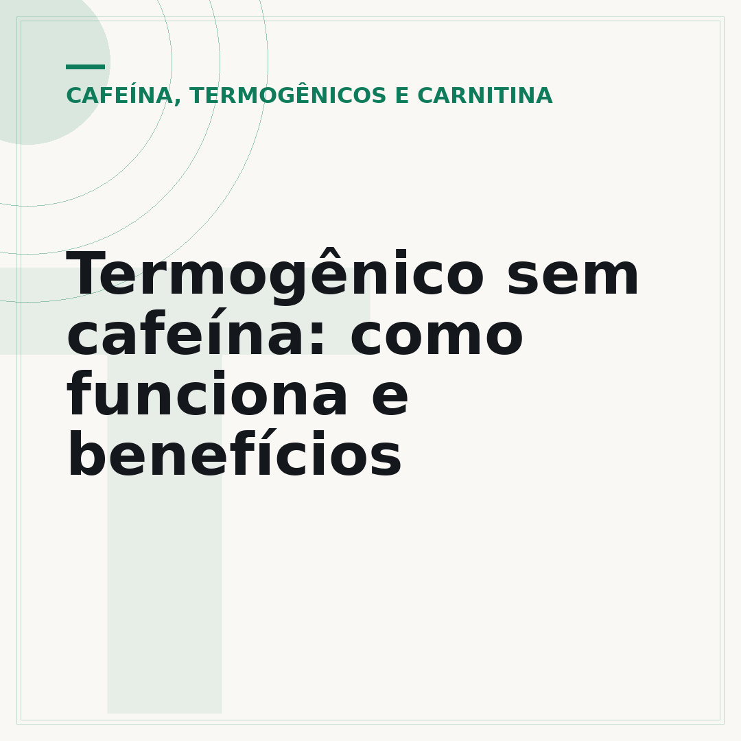 Termogênico sem cafeína: como funciona e benefícios