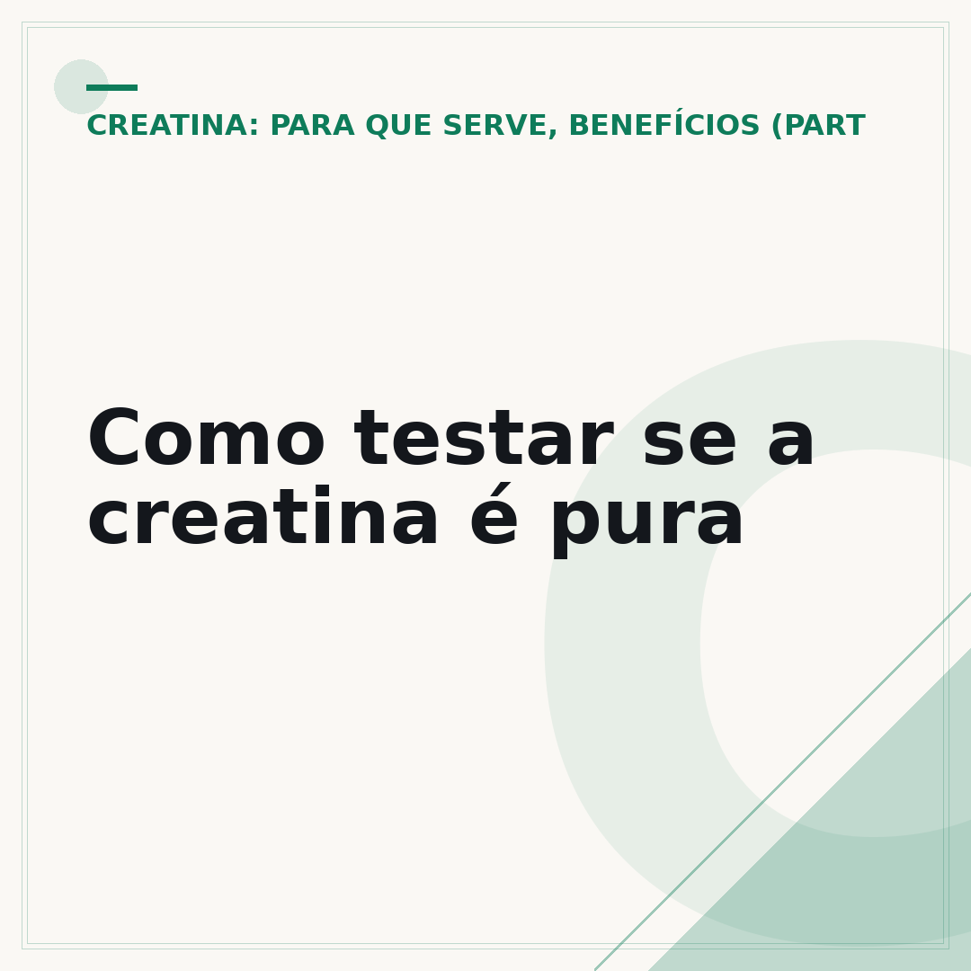 Como testar se a creatina é pura