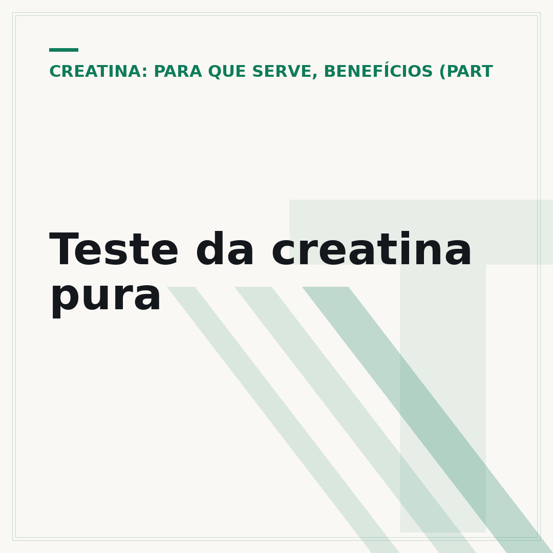 Teste da creatina pura
