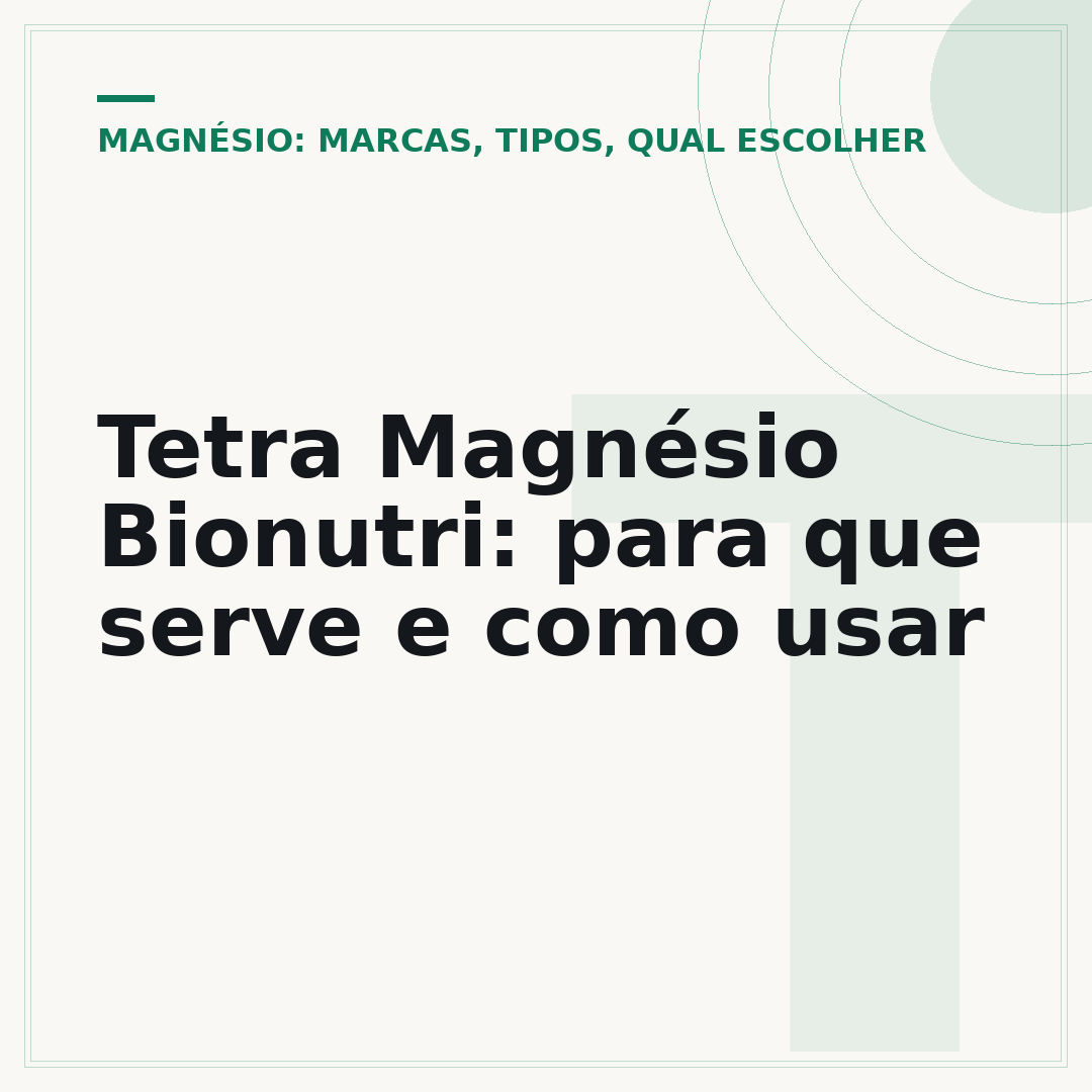 Tetra Magnésio Bionutri: para que serve e como usar