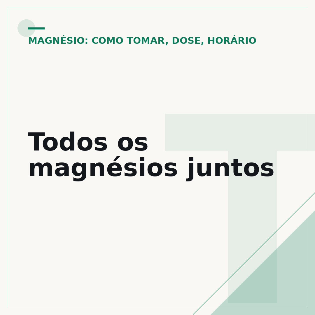 Todos os magnésios juntos