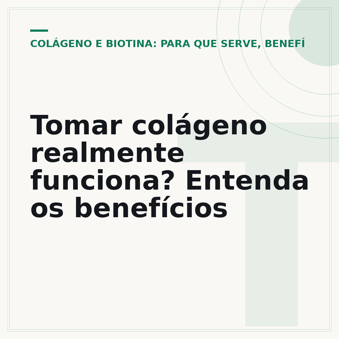 Tomar colágeno realmente funciona? Entenda os benefícios