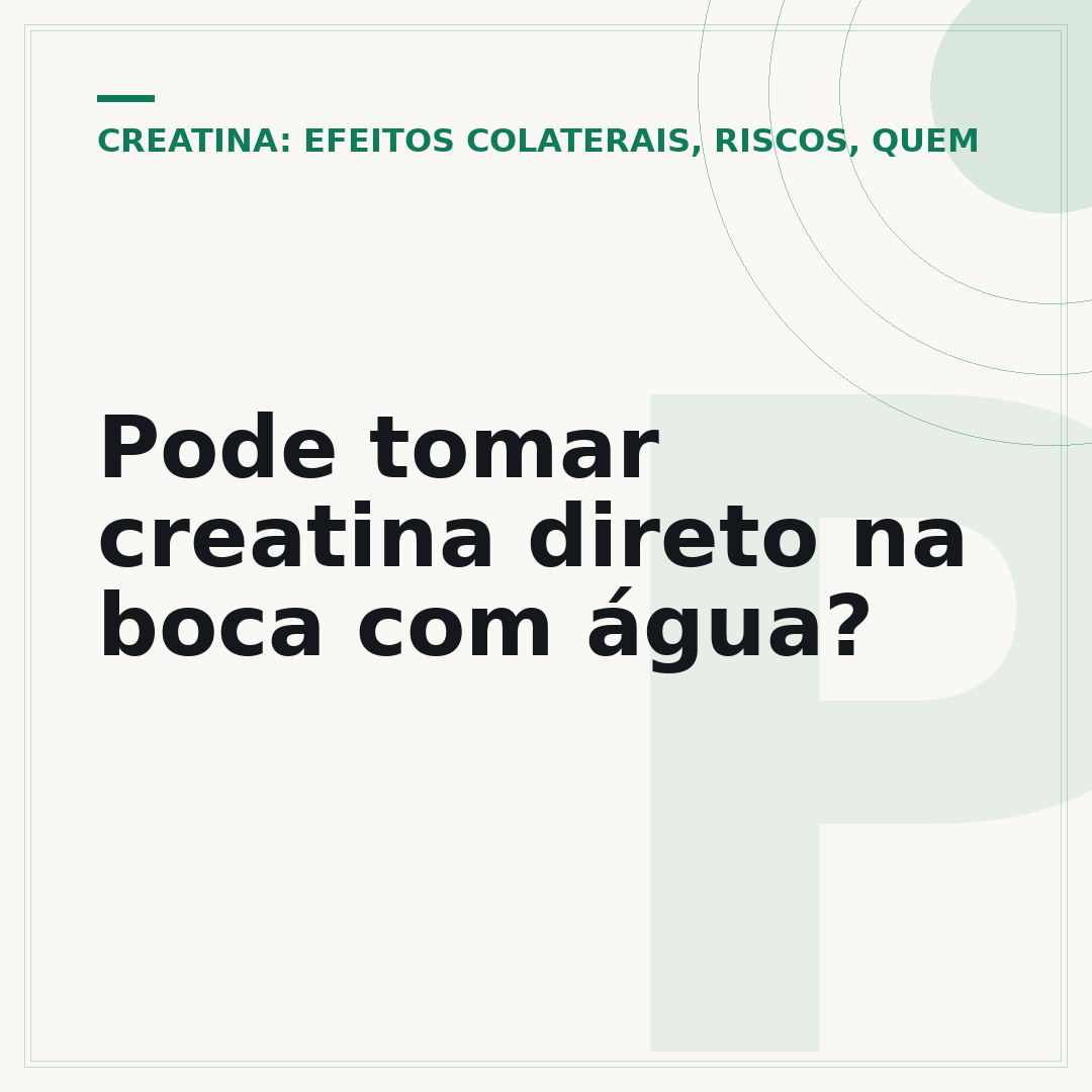 Pode tomar creatina direto na boca com água?