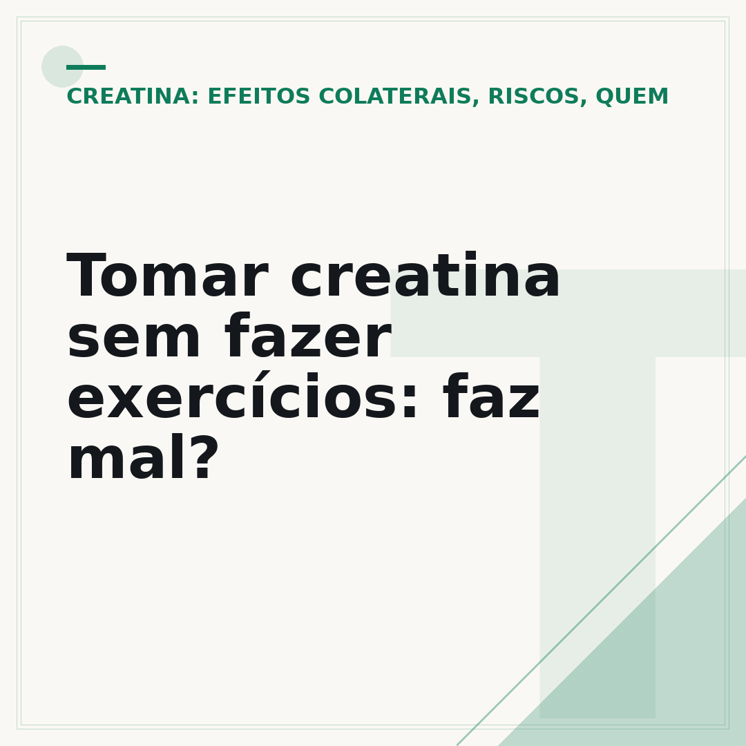 Tomar creatina sem fazer exercícios: faz mal?