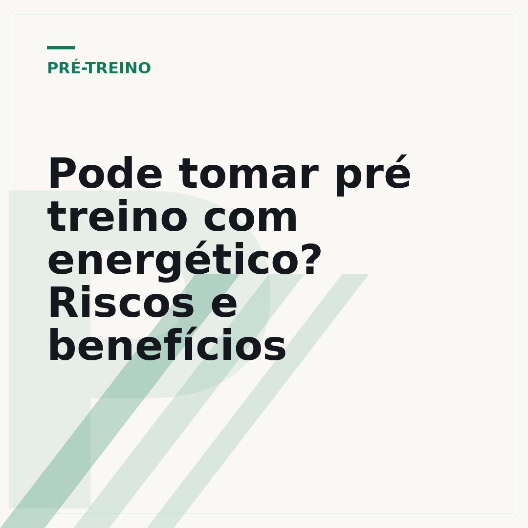 Pode tomar pré treino com energético? Riscos e benefícios