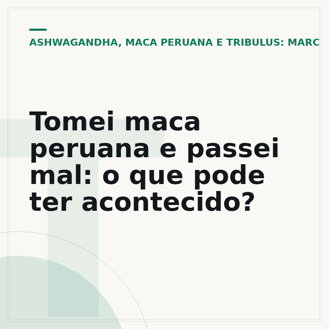 Tomei maca peruana e passei mal: o que pode ter acontecido?