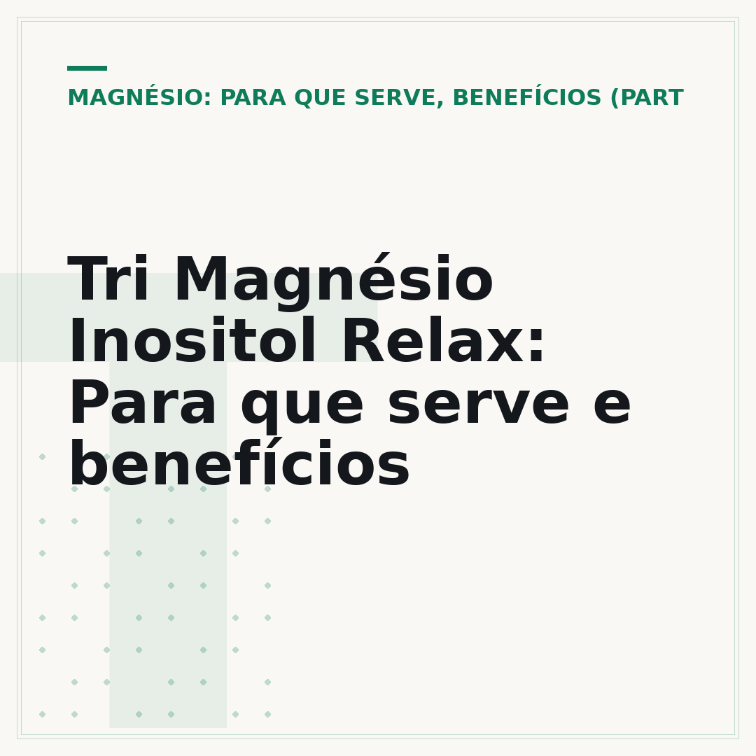 Tri Magnésio Inositol Relax: Para que serve e benefícios