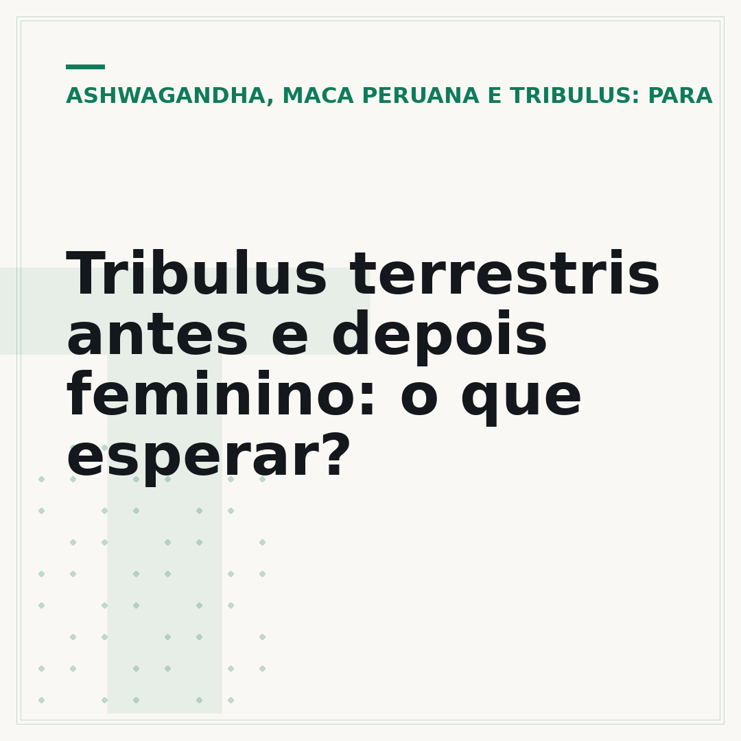 Tribulus terrestris antes e depois feminino: o que esperar?