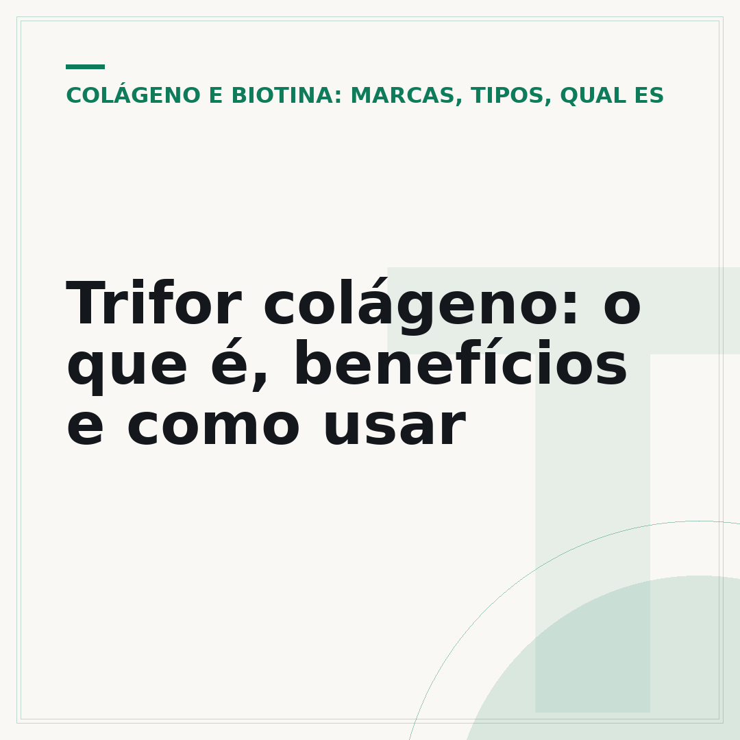 Trifor colágeno: o que é, benefícios e como usar