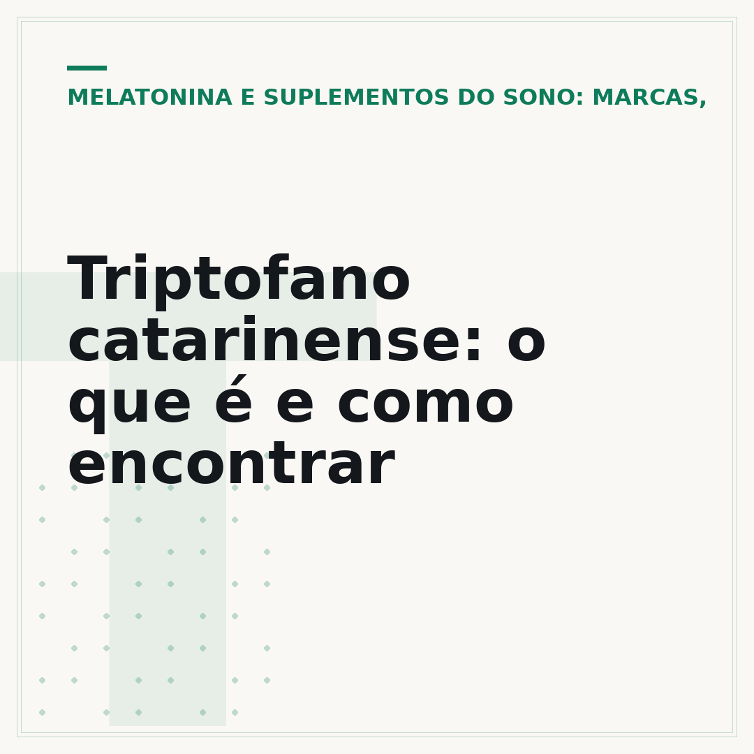 Triptofano catarinense: o que é e como encontrar