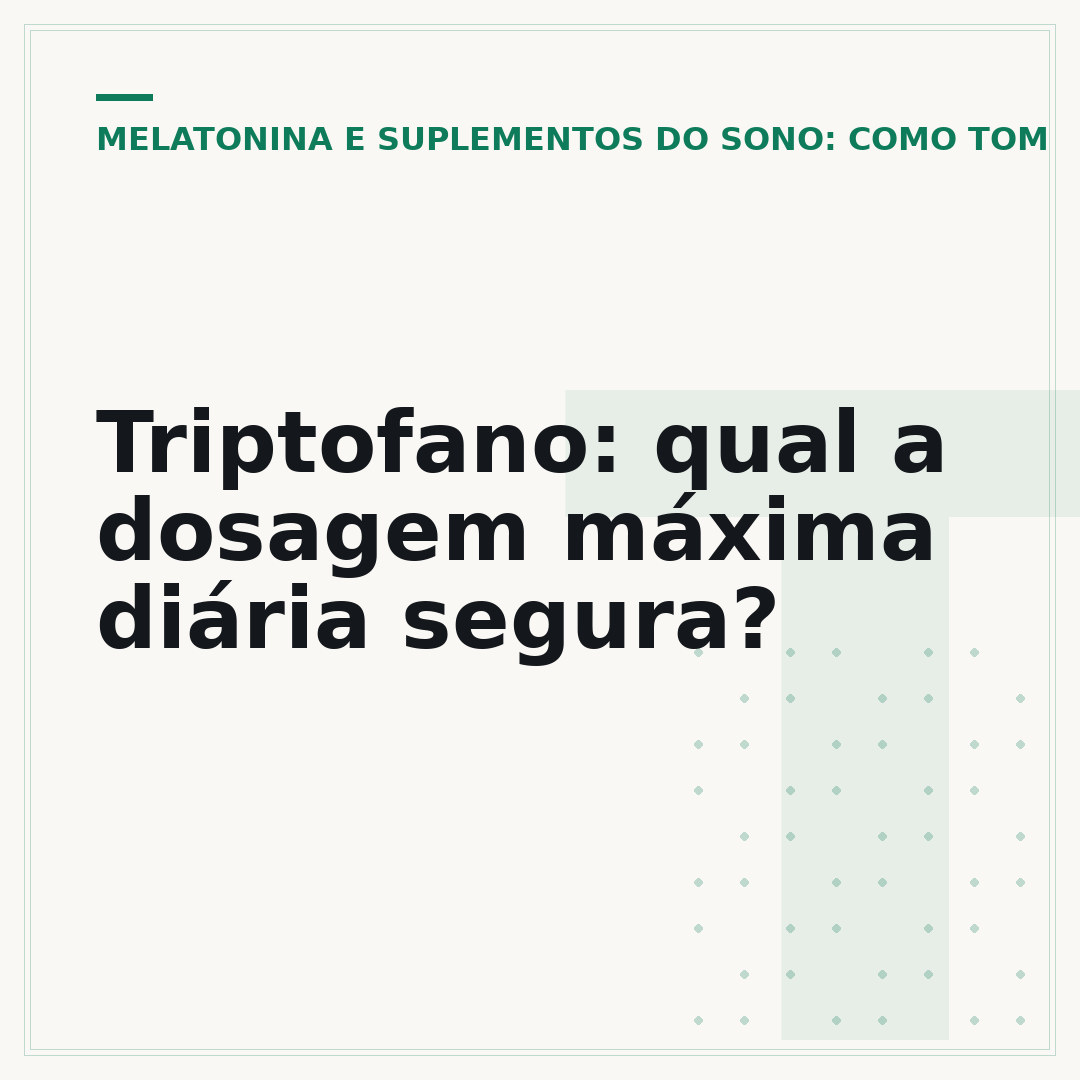 Triptofano: qual a dosagem máxima diária segura?