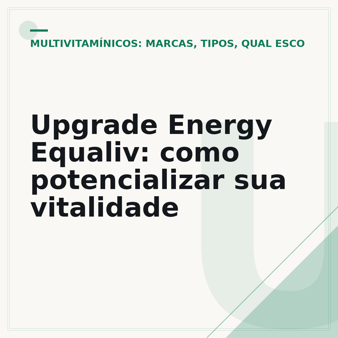 Upgrade Energy Equaliv: como potencializar sua vitalidade
