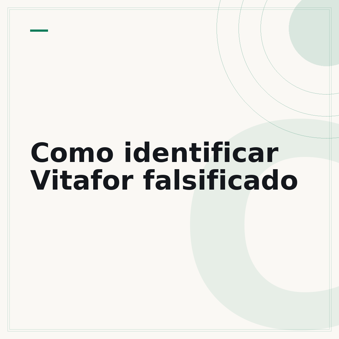 Como identificar Vitafor falsificado