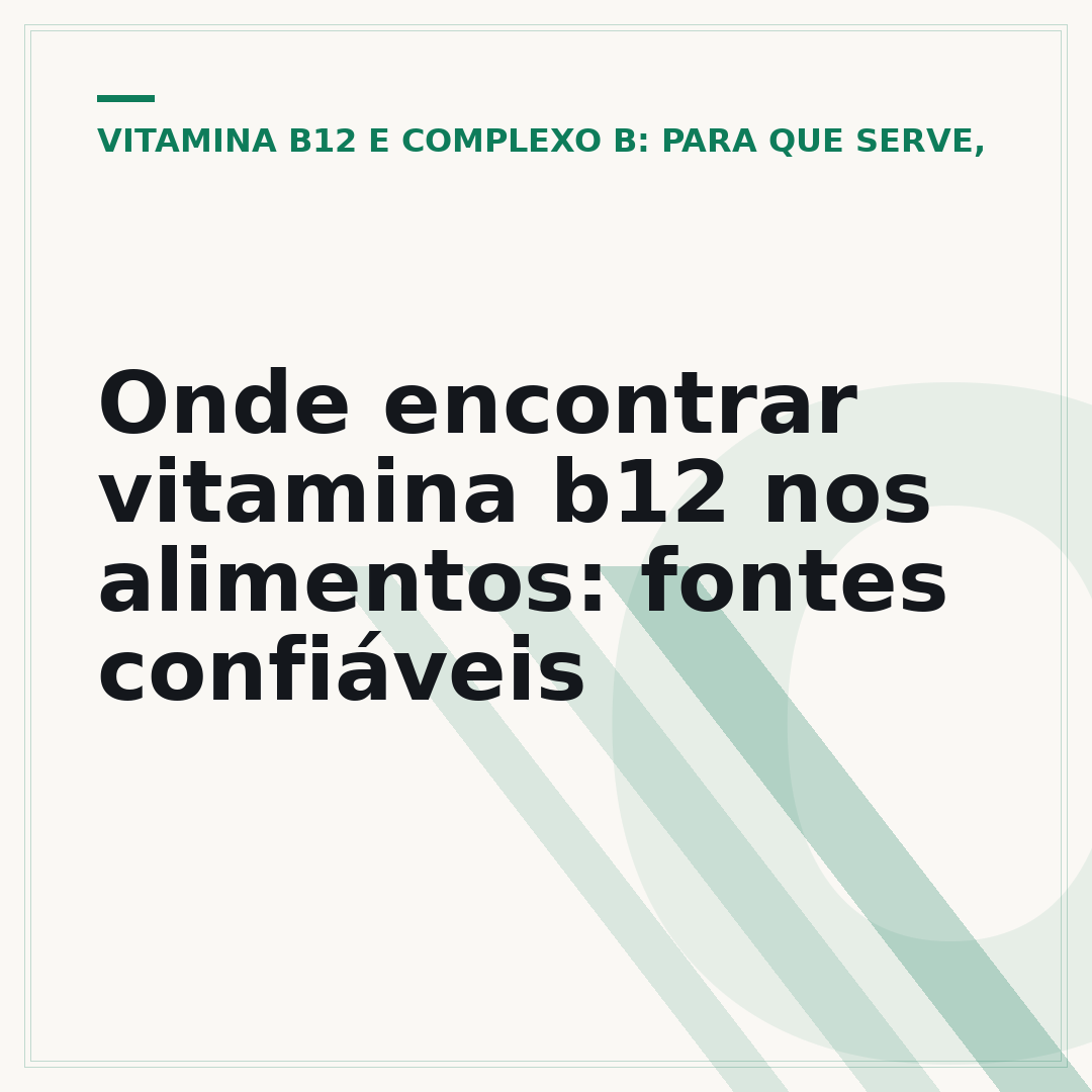 Onde encontrar vitamina b12 nos alimentos: fontes confiáveis