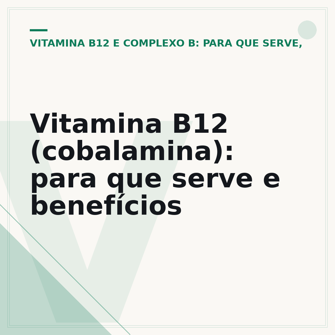 Vitamina B12 (cobalamina): para que serve e benefícios
