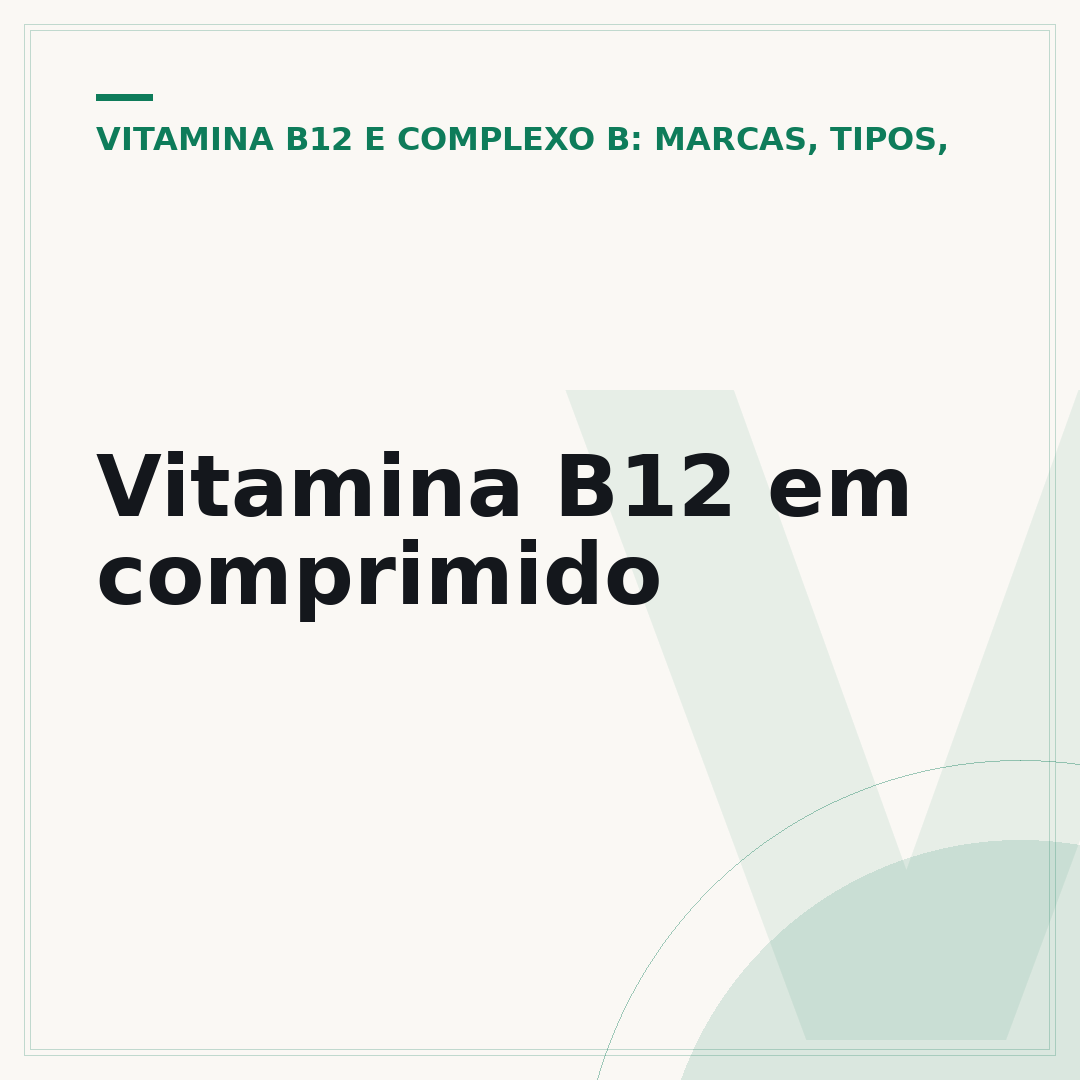 Vitamina B12 em comprimido