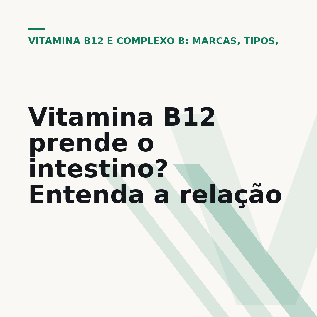 Vitamina B12 prende o intestino? Entenda a relação