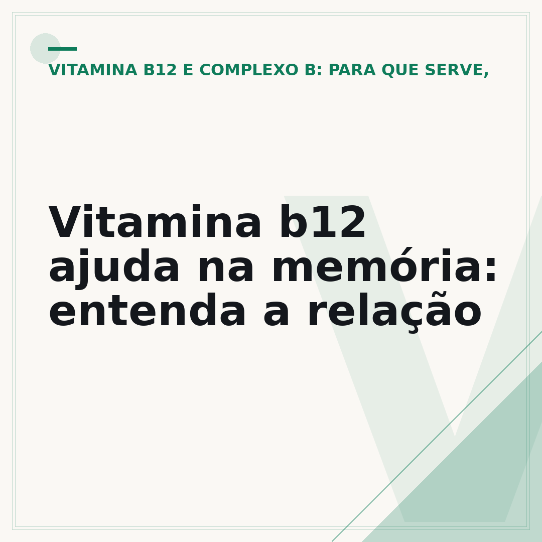 Vitamina b12 ajuda na memória: entenda a relação