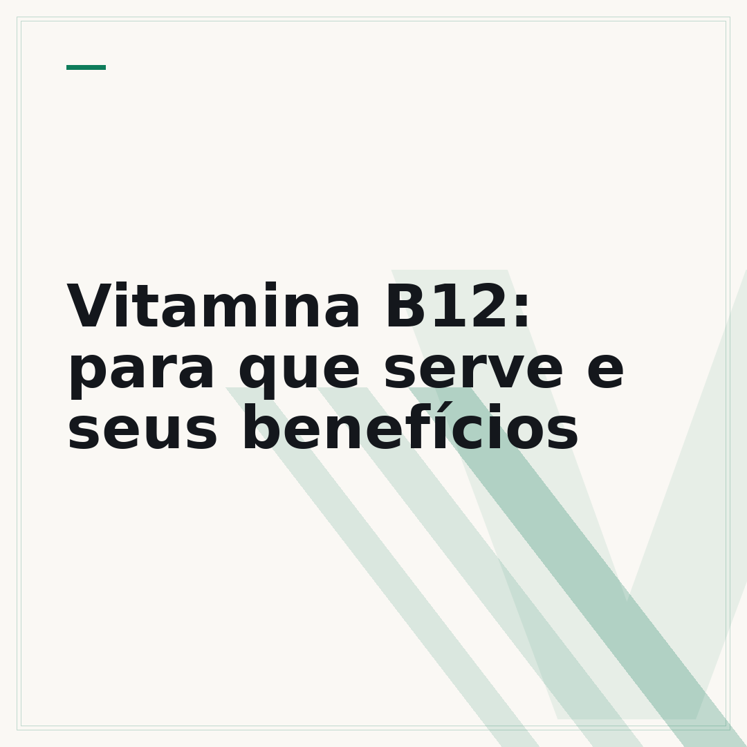 Vitamina B12: para que serve e seus benefícios