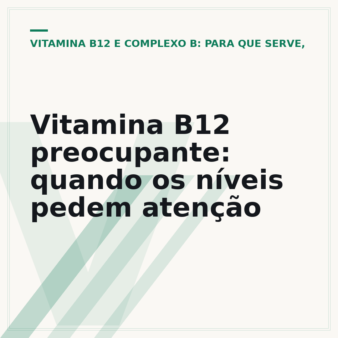 Vitamina B12 preocupante: quando os níveis pedem atenção