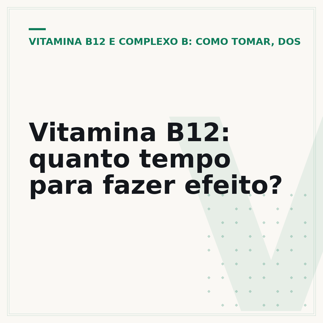 Vitamina B12: quanto tempo para fazer efeito?