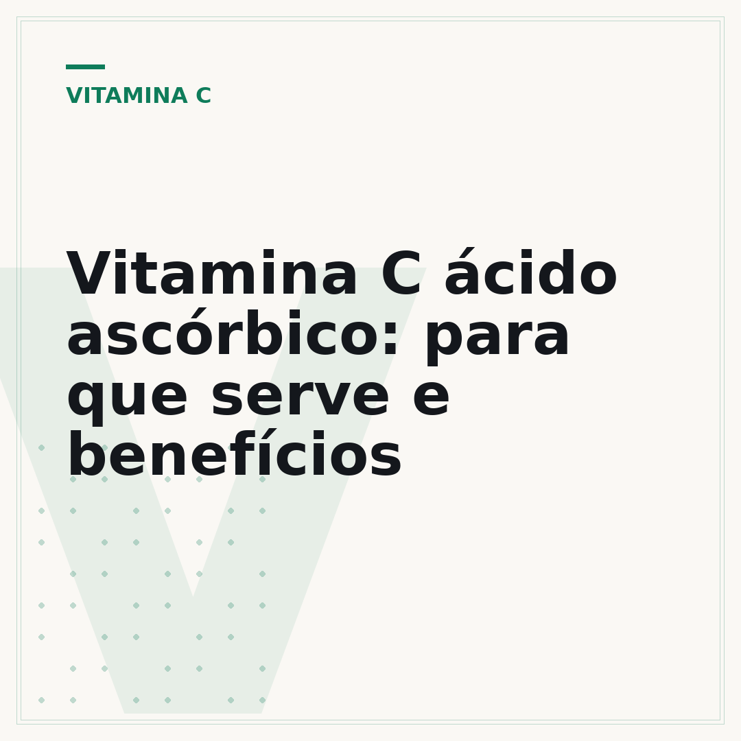 Vitamina C ácido ascórbico: para que serve e benefícios
