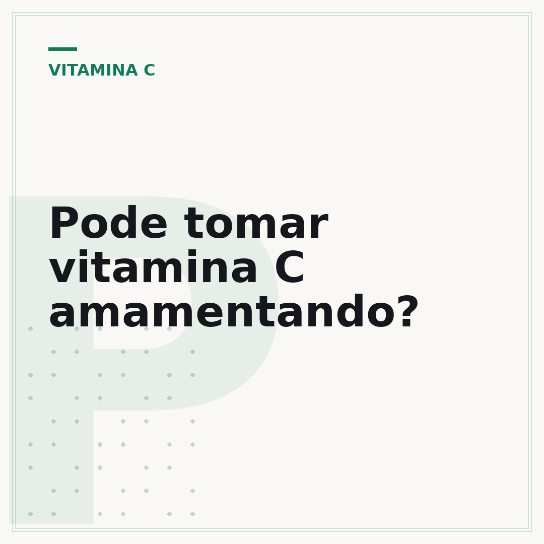 Pode tomar vitamina C amamentando?