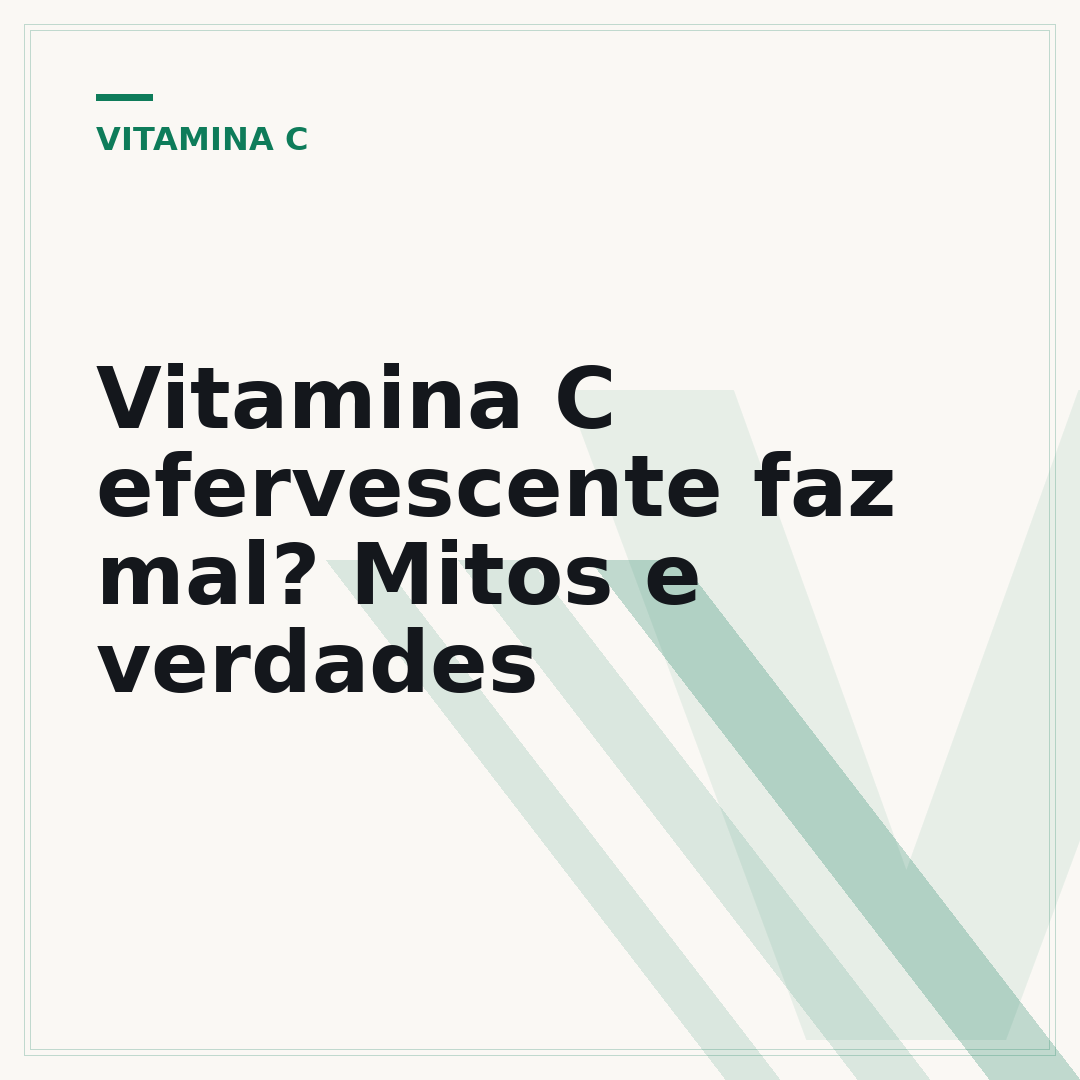 Vitamina C efervescente faz mal? Mitos e verdades