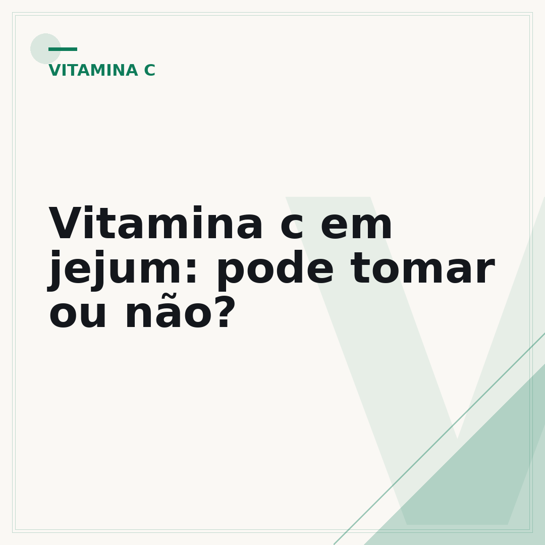 Vitamina c em jejum: pode tomar ou não?