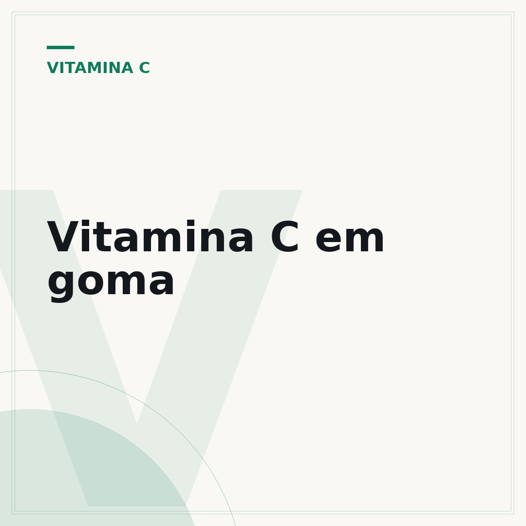 Vitamina C em goma