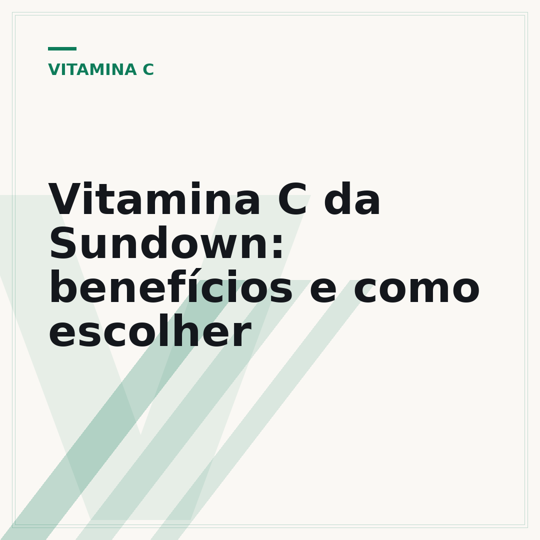 Vitamina C da Sundown: benefícios e como escolher