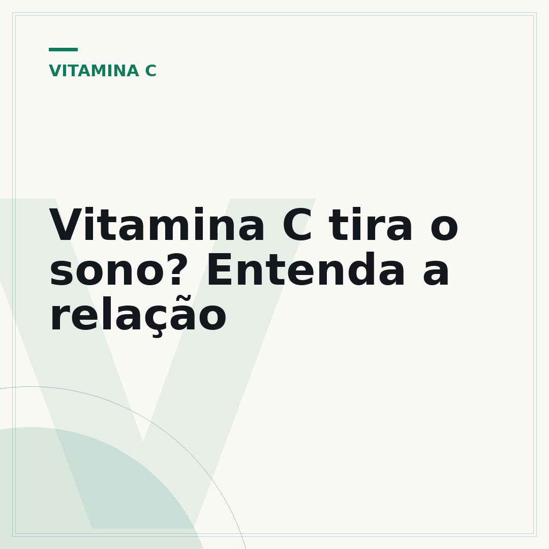 Vitamina C tira o sono? Entenda a relação