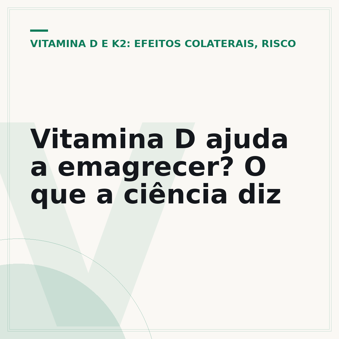 Vitamina D ajuda a emagrecer? O que a ciência diz