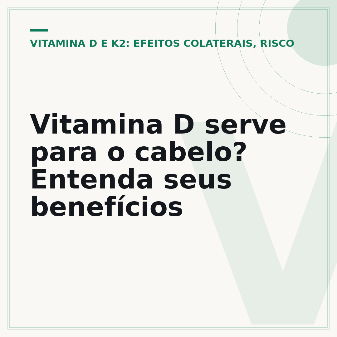 Vitamina D serve para o cabelo? Entenda seus benefícios