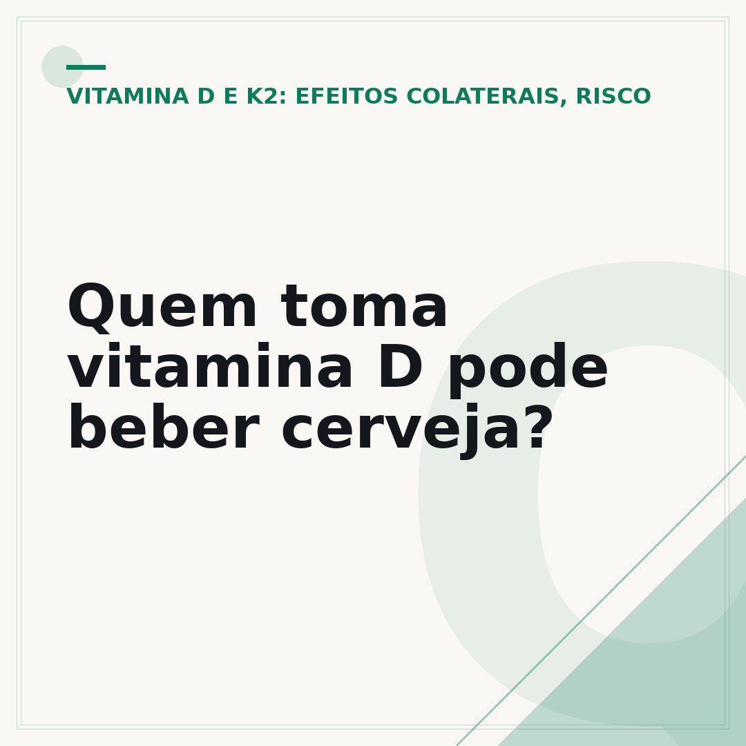 Quem toma vitamina D pode beber cerveja?