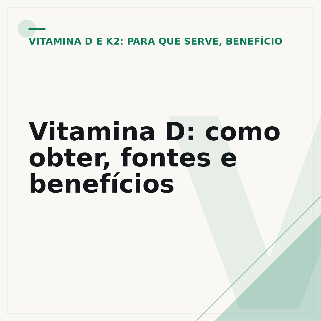 Vitamina D: como obter, fontes e benefícios
