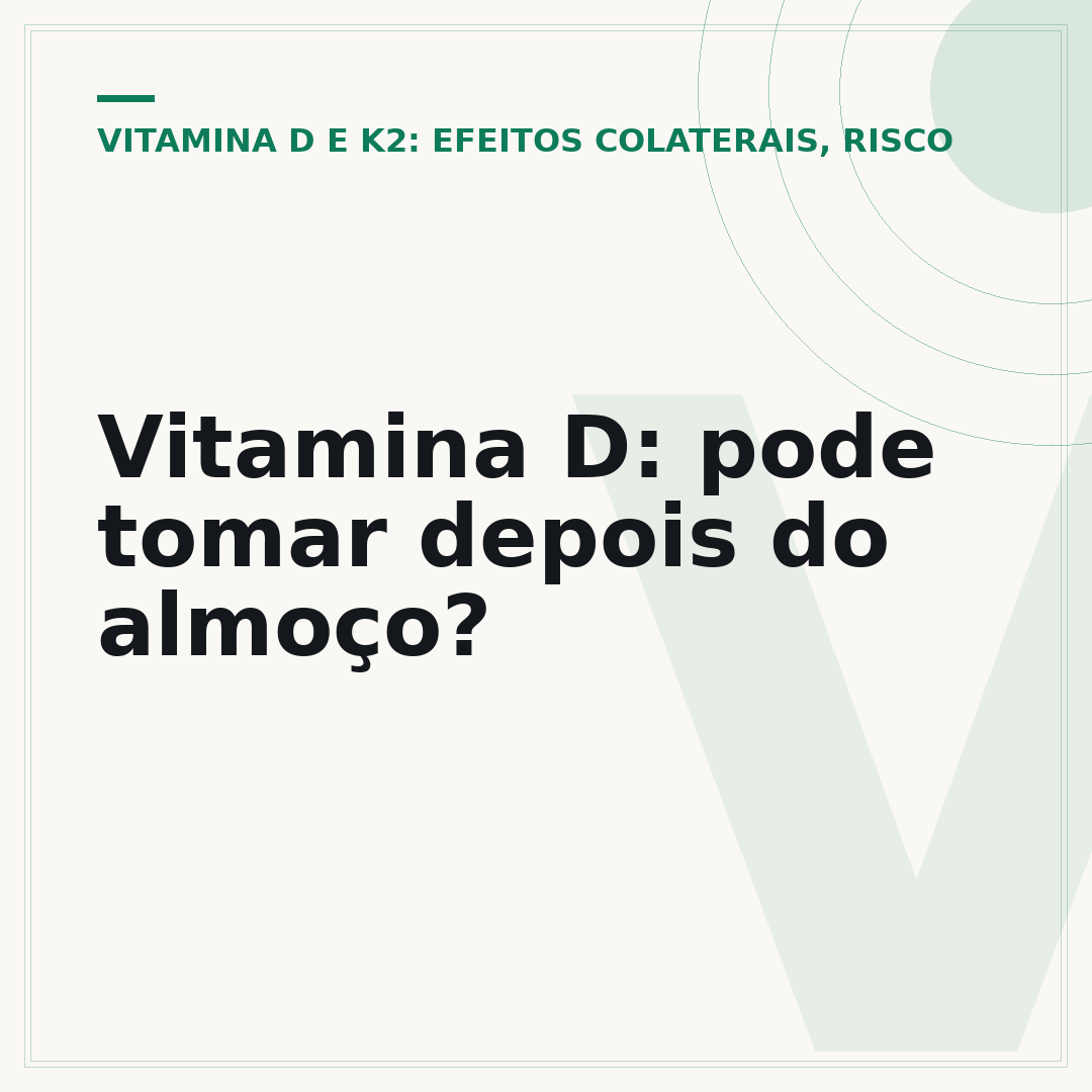 Vitamina D: pode tomar depois do almoço?