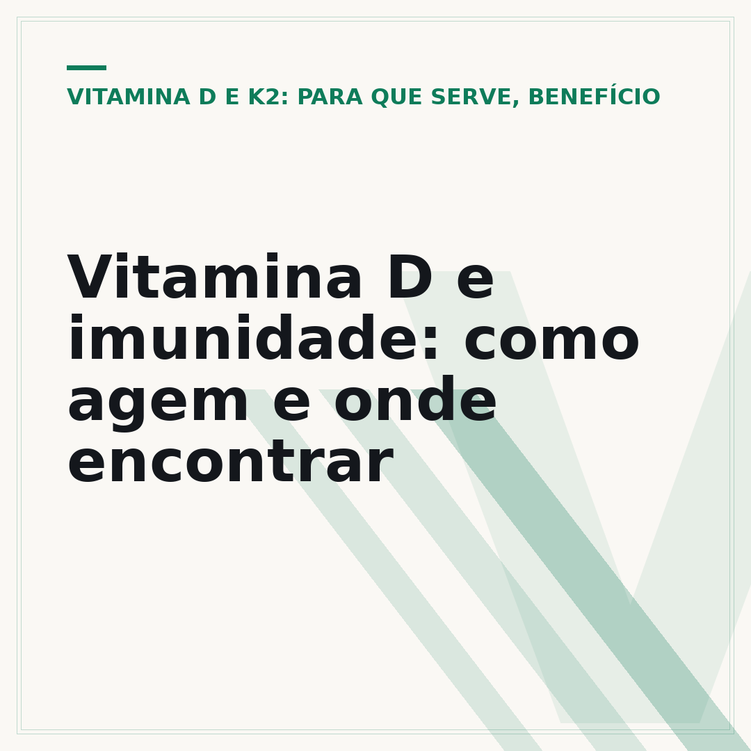Vitamina D e imunidade: como agem e onde encontrar