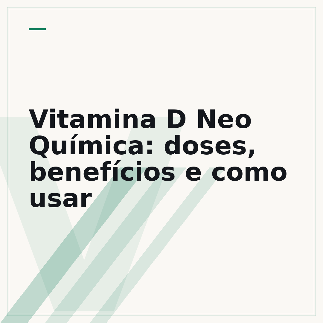 Vitamina D Neo Química: doses, benefícios e como usar