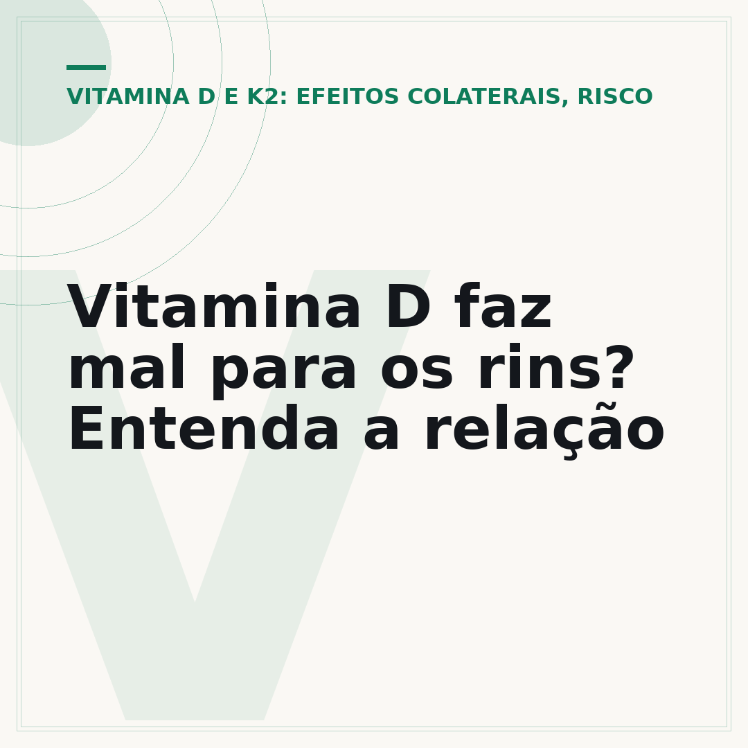 Vitamina D faz mal para os rins? Entenda a relação