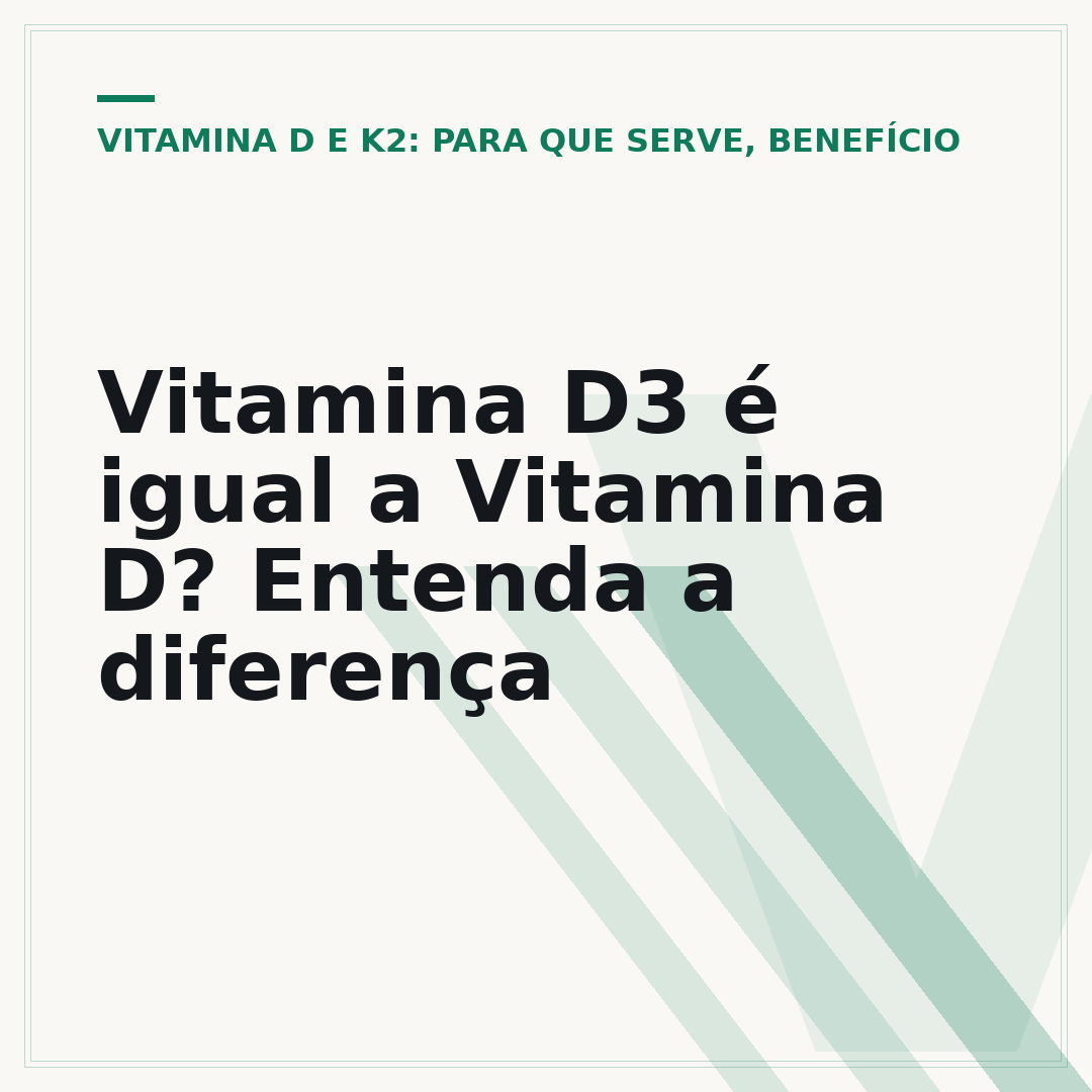 Vitamina D3 é igual a Vitamina D? Entenda a diferença