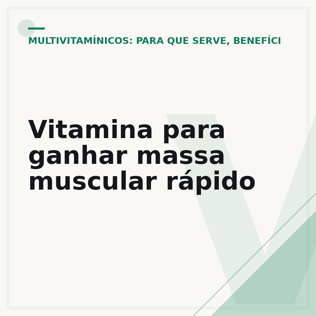 Vitamina para ganhar massa muscular rápido