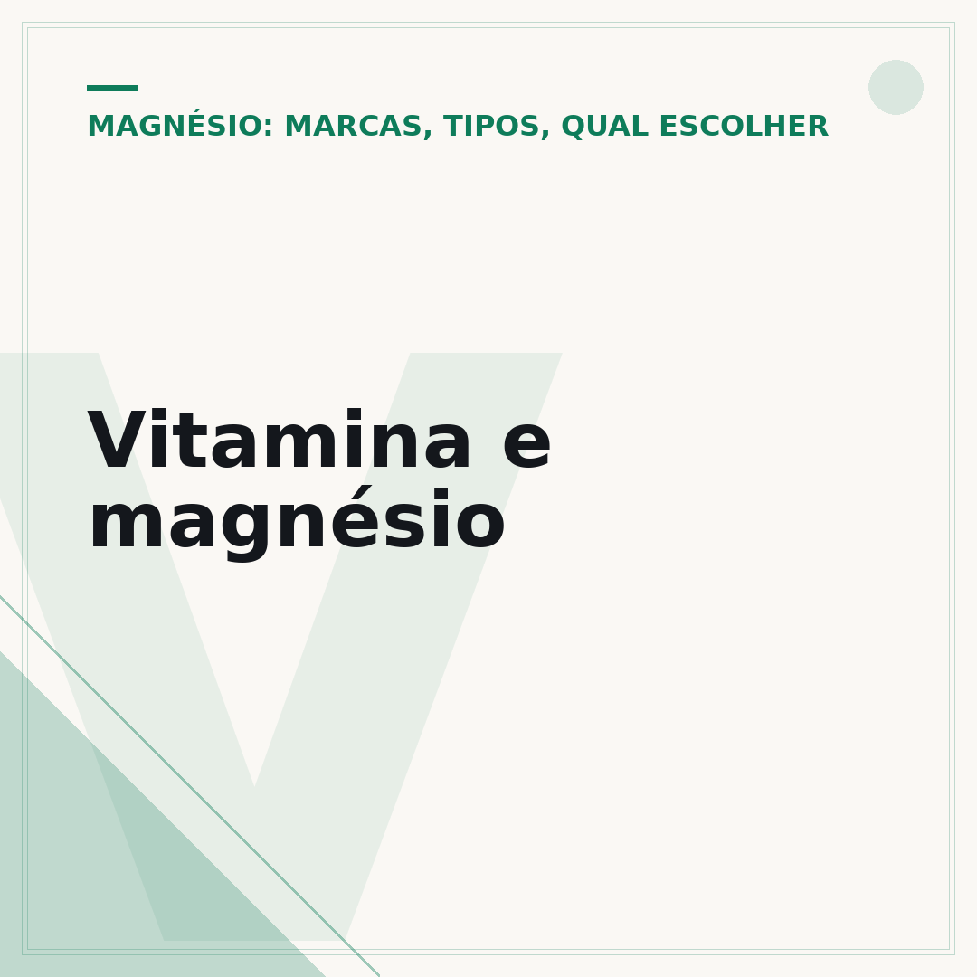 Vitamina e magnésio