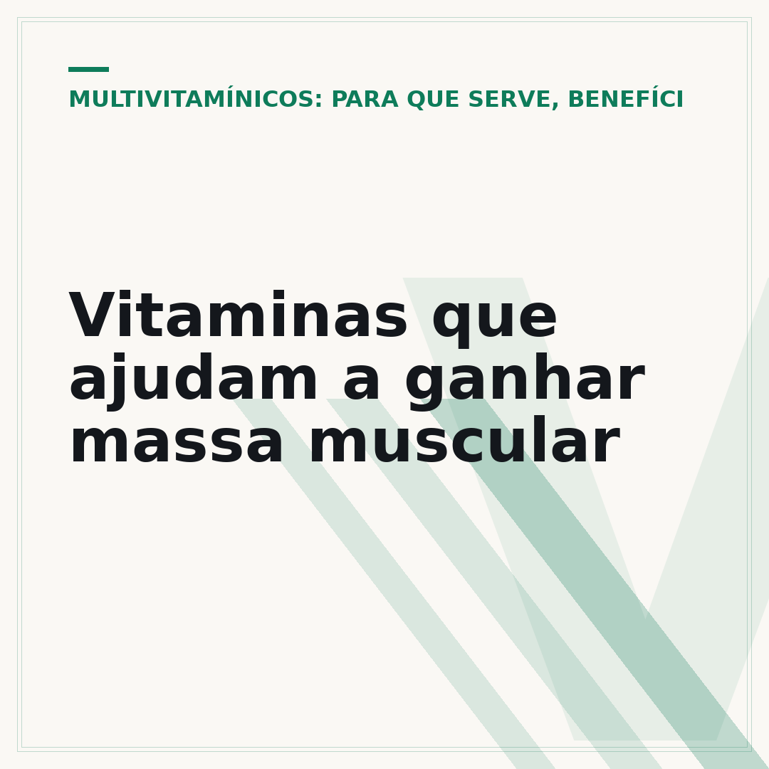 Vitaminas que ajudam a ganhar massa muscular