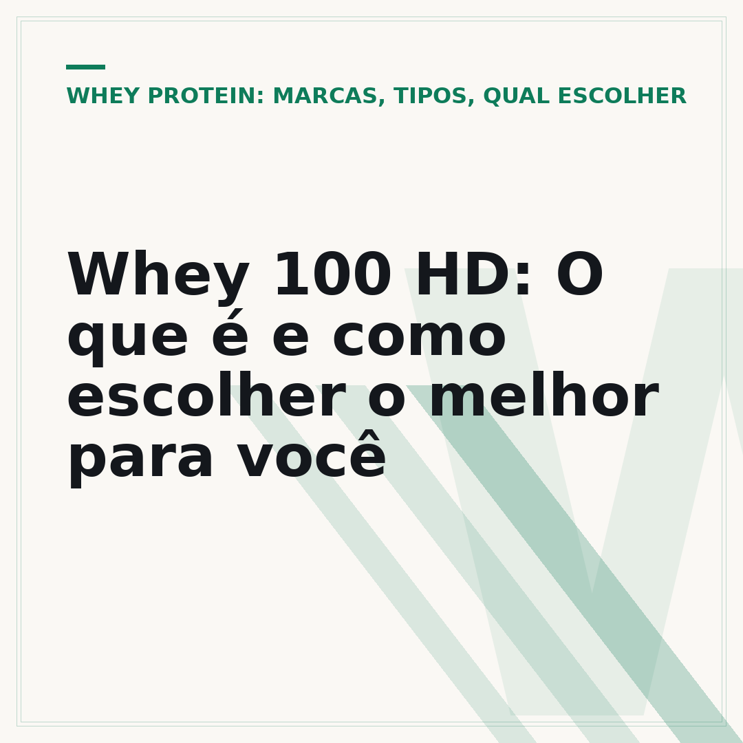 Whey 100 HD: O que é e como escolher o melhor para você